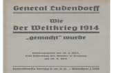 Erich Ludendorff: Wie Der Weltkrieg 1914 Gemacht Wurde (1934, 44 S., Scan, Fraktur)