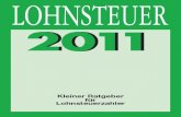 Lohnsteuer 2011 - Kleiner Ratgeber fuer Lohnsteuerzahler