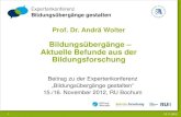 A. Wolter: Bildungsübergänge - Aktuelle Befunde aus der Bildungsforschung