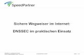 Sicherer Wegweiser im Internet: DNSSEC im praktischen Einsatz