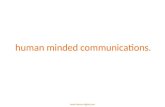 human minded communications