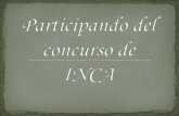 Participando del concurso de inca