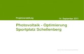 Präsentation Projekt "Photovoltaik - Optimierung Sportplatz Schellenberg"