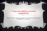 7 Hypnose-Mythen aufgedeckt