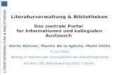 Literaturverwaltung & Bibliotheken. Das zentrale Info- und Austauschportal - Präsentation Bibliothekartag 2011