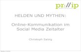 Christoph Salzig: Helden und Mythen - Online-Kommunikation im Social Media Zeitalter