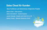 Sales Cloud für Fortgeschrittene - neue Funktionen und die Geheimnisse erfolgreicher Projekte