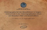Historiographie bei den Benediktinern in Raigern – Unterschiede in der historiographischen Arbeit von Bovantura Piter und Gerard Lefevre