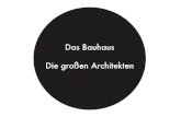 Die Architekten am Bauhaus