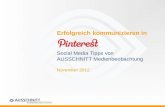 Erfolgreich kommunizieren in Pinterest - Tipps von AUSSCHNITT Medienbeobachtung