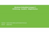 Windows Embedded Compact 7 Einführung - Ausblick – Möglichkeiten
