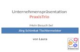 Unternehmenspräsentation von Laura: Schimkat, Tischlermeister