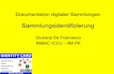 Dokumentation digitaler Sammlungen. Sammlungsidentifizierung (Deutsches Museumsbund - Fachgruppe Dokumentation, Herbsttagung 2011)