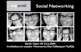 Berlin Open 09: Architekturen sozialer Netzwerke -- Fallbeispiel MySQL