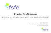 Freie Software - Nur eine technische oder auch eine politische Frage?