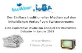 Master Thesis: How Twitter is influenced by traditional Media
