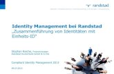 CIM Infotag: IdM bei Randstad -Zusammenführung von Identitäten mit Einheits-ID