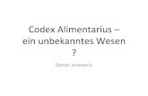 Codex Alimentarius – ein unbekanntes Wesen