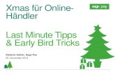 E-Commerce: Last Minute Xmas Tipps & Early Bird Tricks