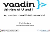 Vaadin - Yet another Java Web Framework? (Google DevFest Karlsruhe 2012)