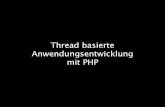 appserver.io IPC Talk - Thread-basierte Anwendungsentwicklung mit PHP
