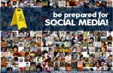 Be prepared for social media!