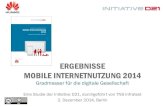 Ergebnispräsentation: Mobile Internetnutzung 2014 (Studie und Pressekonferenz)