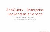 "ZenQuery - Enterprise Backend as a Service" - Single Page Applications mit AngularJS und Spring MVC