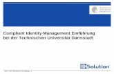Einführung eines Comliant Identity Management bei der TU Darmstadt