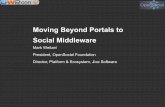 Moving Beyond Portals to Social Middleware, OW2conâ€™12, Paris