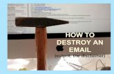 How to Destroy an Email (Culprit: Disclaimer)