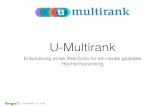 U-Multirank - Entwicklung eines WebTools für ein neues globales Hochschulranking
