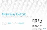 re:publica 2015 - E-Mail-Wahnsinn: Zeit für eine neue Art zu arbeiten #IBMDesign #NewWayToWork