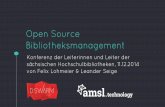 Open Source Bibliotheksmanagement (mit D:SWARM + AMSL)