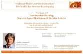 Webinar 07 'Der Service-Katalog - Service-Spezifikationen & Service Levels' 2015-04-28 V03.00.04