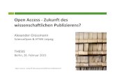Open Access - Zukunft des Wissenschaftlichen Publizieren?