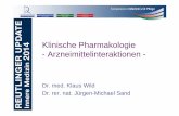 Update 2014: Klinische Pharmakologie – Arzneimittelinteraktionen - K. Wild, Bad Urach