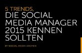5 Trends, die Social Media Manager 2015 kennen sollten