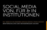 Social Media von, für & in Institutionen