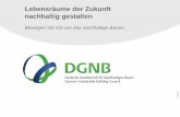 Architektur: Herausforderung Neubau – so geht Nachhaltigkeit in Planung, Bau und Betrieb - Daniela Merkenich, Deutsche Gesellschaft für Nachhaltiges Bauen – DGNB e.V.