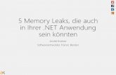 5 Memory Leaks, die auch in Ihrer .NET Anwendung sein könnten