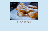Crostoli: eine triestinische Spezialität in der Karnevalszeit