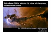 Zukunftstag 2011 - M¤dchen, Astronomie, Informatik