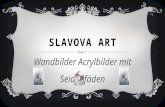 Slavova art wandbilder mit seidenfäden 1