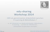 edu-sharing Workshop 2014: OER-Kooperationskonzepte für den deutschen Bildungsbereich