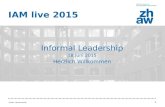 Informal Leadership: Case Study IAM live 2015