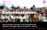 trendtalk 2015-02 - Extremismus als Trend? - trendquest.eu