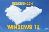 Windows 10 Neuerungen, die Sie kennen müssen