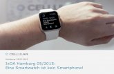 IxDA Hamburg 05/2015: Eine Apple Watch oder Android Wear ist kein Smartphone!