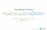 Branding im Web â€“ ¼ber den Spagat zwischen Corporate Design, Usability und technischen M¶glichkeiten (webinale 2015 Berlin)